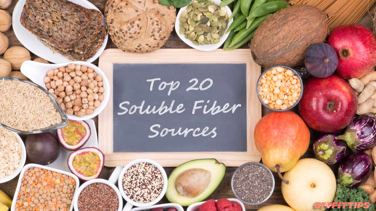 What Foods Are High In Soluble Fiber Top 20 Biofittips